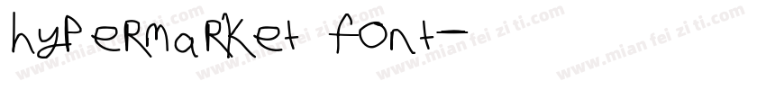 hypermarket font字体转换